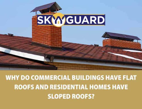 Why Do Commercial Buildings Have Flat Roofs and Residential Homes Have Sloped Roofs?